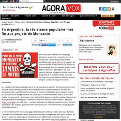 En Argentine, la résistance populaire met fin aux projets de Monsanto
