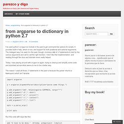 from argparse to dictionary in python 2.7
