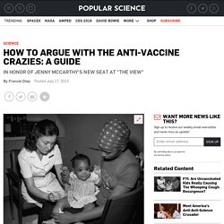 How To Argue With The Anti-Vaccine Crazies: A Guide
