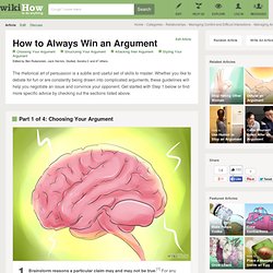How to Always Win an Argument: 7 steps