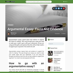 Argumental Essay- Facts And Evidence