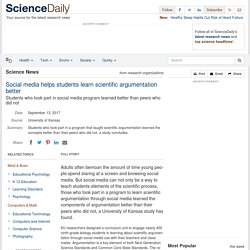 Social media helps students learn scientific argumentation better: Students who took part in social media program learned better than peers who did not