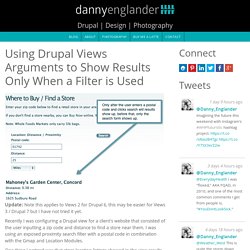 Using Drupal Views Arguments to Show Results Only When a Filter is Used » Danny Englander Blog