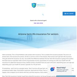Arizona term life insurance for seniors - Protect With Insurance