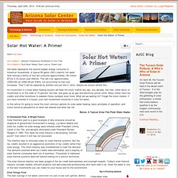 A Solar Hot Water Primer - Ken Olson