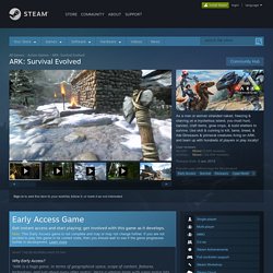 ARK: Survival Evolved on Steam