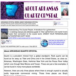 Arkansas Crystal Works CRYSTAL KNOWLEDGE INDEX