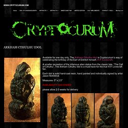 » ARKHAM CTHULHU IDOL www.cryptocurium.com