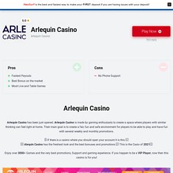 Arlequin Casino Avis 2021 - BonoBono.fr