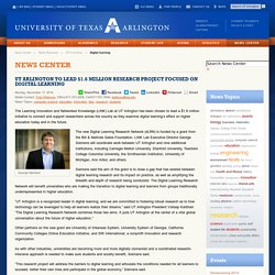 UT Arlington to lead $1.6 million research project focused on digital learning - News Center - UT Arlington