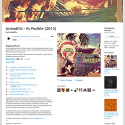 ▶ Armadillo - Es Posible (2013)