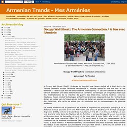 Occupy Wall Street : The Armenian Connection / le lien avec l'Arménie