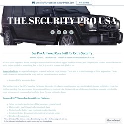 Sec Pro Armored Cars Built for Extra Security – THE SECURITY PRO USA