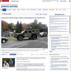 Armored vehicle helps collect civil judgment in small town