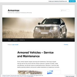 Armored Vehicles – Service and Maintenance