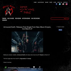 Armoured Earth: Release First Single From New Album Empire, Out March 27