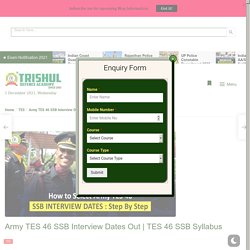 Army TES 46 SSB Interview Dates Out