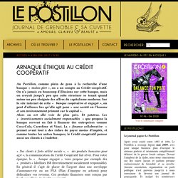 Arnaque éthique au Crédit coopératif - Le site du journal Le Postillon