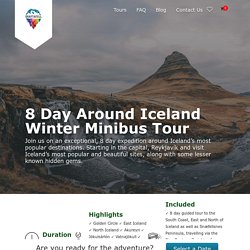 8 Day Around Iceland Winter Minibus Tour