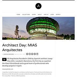 Architect Day: MIAS Arquitectes