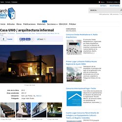 Casa UNO / arquitectura informal
