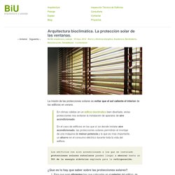 Arquitectura bioclimática. La protección solar de las ventanas.