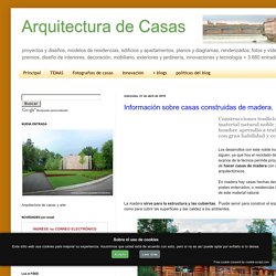 Arquitectura de Casas: Información sobre casas construidas de madera.