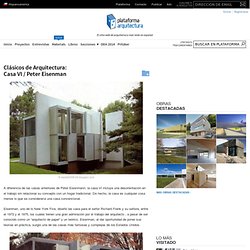 Clásicos de Arquitectura: Casa VI / Peter Eisenman