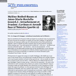 Mylène Botbol-Baum et Anne-Marie Roviello (coord.) : Arrachement et évasion : Levinas et Arendt face à l’histoire (partie 2)