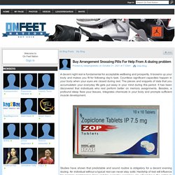 Buy Arrangement Snoozing Pills For Help From A dozing problem