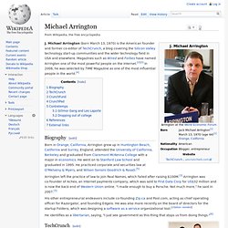 Michael Arrington - Wikipedia, the free encyclopedia - (Build 20100722150226)