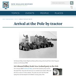 Arrival at the Pole by tractor