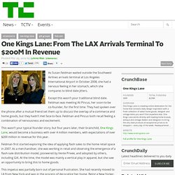One Kings Lane: From The LAX Arrivals Terminal To $200M In Revenue