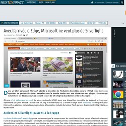 Avec l'arrivée d'Edge, Microsoft ne veut plus de Silverlight
