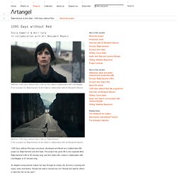 Artangel | 1395 Days without Red