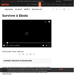 Survivre à Ebola