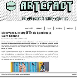 Artefact - Macayanez, le street art de Santiago à Saint-Etienne