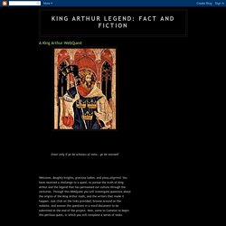 King Arthur Legend: Fact and Fiction: A King Arthur WebQuest