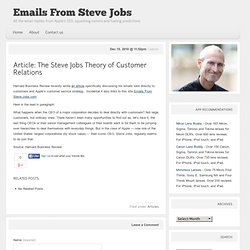Article: The Steve Jobs Theory of Customer Relations