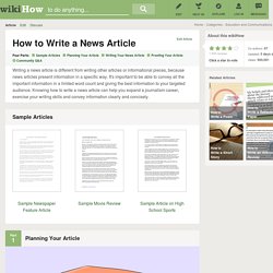 How to Write a News Article (with Downloadable Sample Articles)