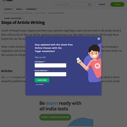 Article Writing Format: Objective, Steps, Concepts, Videos & Samples