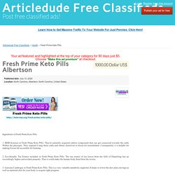 Fresh Prime Keto Pills Albertson - Articledude Free Classifieds