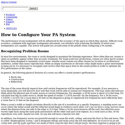 Articles - How to Configure Your PA System