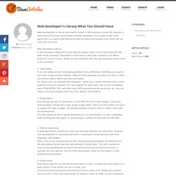 Web Developer\'s Library What You Should Have