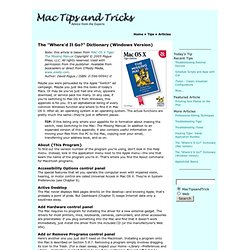 Mac Tips and Tricks - Articles - The "Where'd It Go?" Dictionary (Windows Version)
