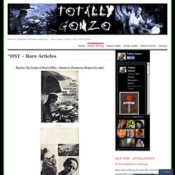 *HST – Rare Articles « Totally Gonzo – The Hunter S. Thompson and Gonzo Journalism Community