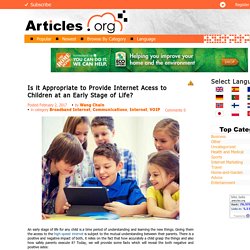 Is it Appropriate to Provide Internet Acess to Children at an Early Stage of Life?