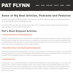 Pat Flynn best articles & podcasts