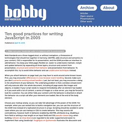 Ten good practices for writing JavaScript in 2005