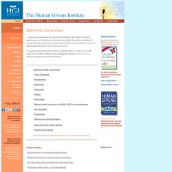 HGI - a rich archive of articles about the human givens, human psychology and behaviour and more...